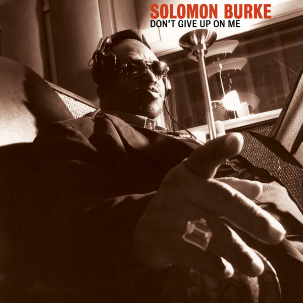 Solomon Burke – Don't Give Up On Me LP Vinüülplaadid