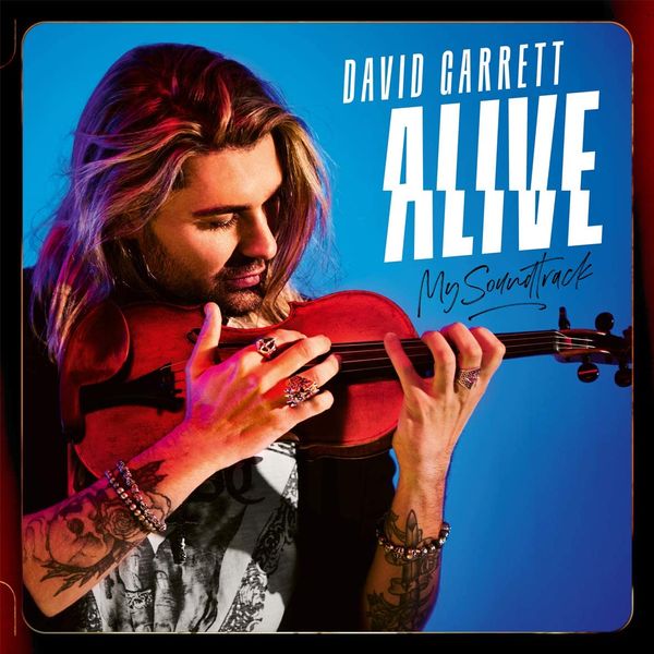 DAVID GARRETT - ALIVE MY SOUNDTRACK 1-CD CD plaadid