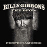 BILLY F. GIBBONS THE BFG'S - PERFECTAMUNDO 1-CD