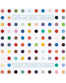 THIRTY SECONDS TO MARS-LOVE LUST FAITH+DREAMS