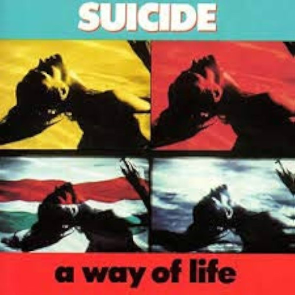 Suicide – A Way Of Life 1-LP Vinüülplaadid