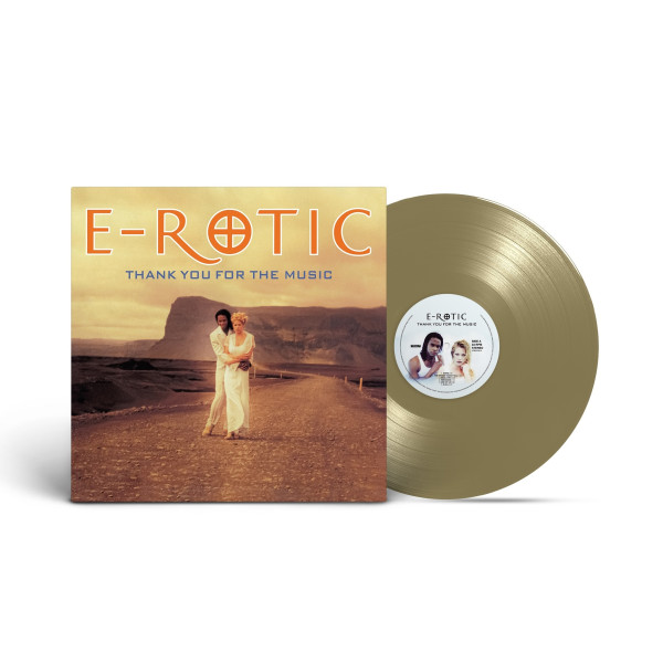 E-Rotic — «Thank You For The Music» (1997/2023) [Limited Gold Vinyl] Vinüülplaadid