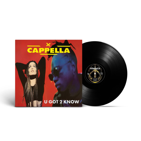 Cappella — «U Got 2 Know» (1994/2023) [Black Vinyl] 1-LP Vinüülplaadid