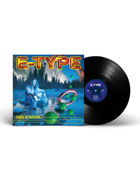 E-Type — «Made In Sweden» (1994/2022) [Black Vinyl]