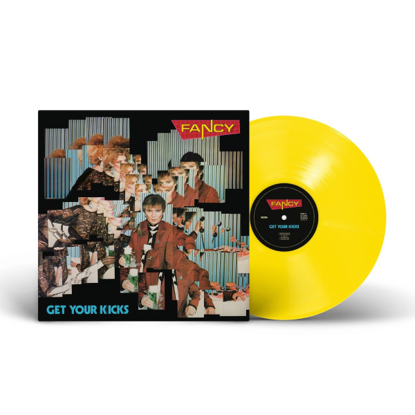 Fancy — «Get Your Kicks» (1985/2023) [Yellow Vinyl] Vinüülplaadid