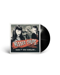 Messer Chups — «Don't Say Cheese» (2020/2024) [Black Vinyl]