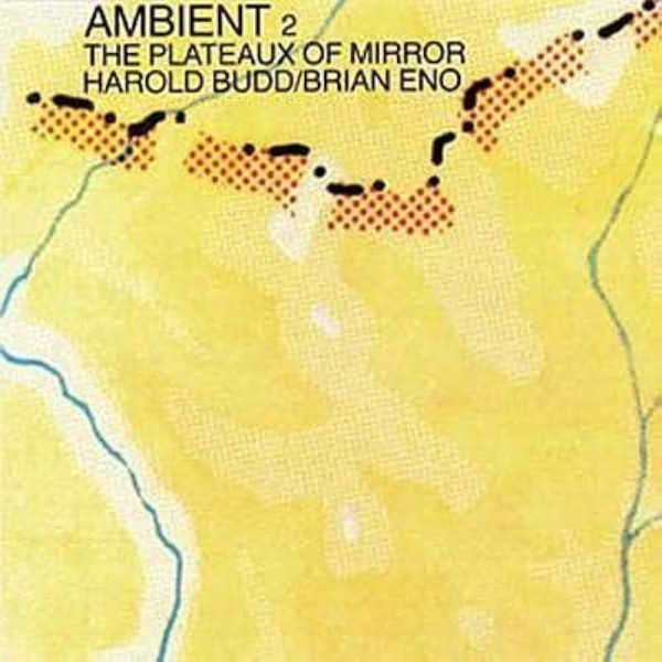 Brian Eno - Ambient 2/The Plateaux Of Mirror 1-CD CD plaadid