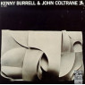 Kenny Burrell - Kenny Burrell & John Coltrane 1-CD