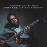 John Lee Hooker - Whiskey & Wimmen: John Lee Hooker's Finest 1-CD