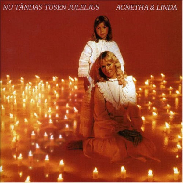 AGNETHA FALTSKOG & LINDA ULVAEUS - NU TANDAS TUSEN JULELJUS 1-CD CD plaadid