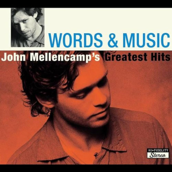 John Mellencamp - Words & Music: John Mellencamp's Greatest Hits 2-CD CD plaadid