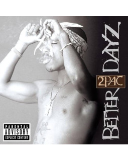 2PAC - BETTER DAYZ 2-CD