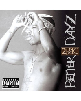2PAC - BETTER DAYZ 2-CD