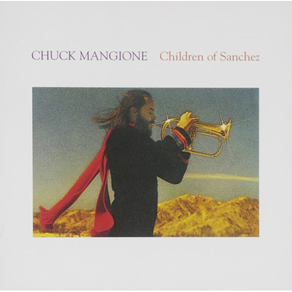 CHUCK MANGIONE - CHILDREN OF SANCHEZ 2-CD CD plaadid