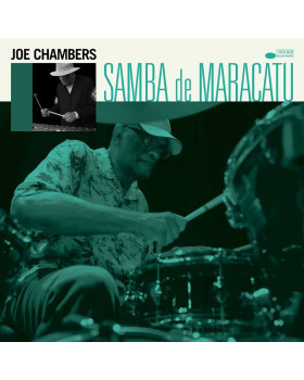 Joe Chambers - Samba De Maracatu 1-CD