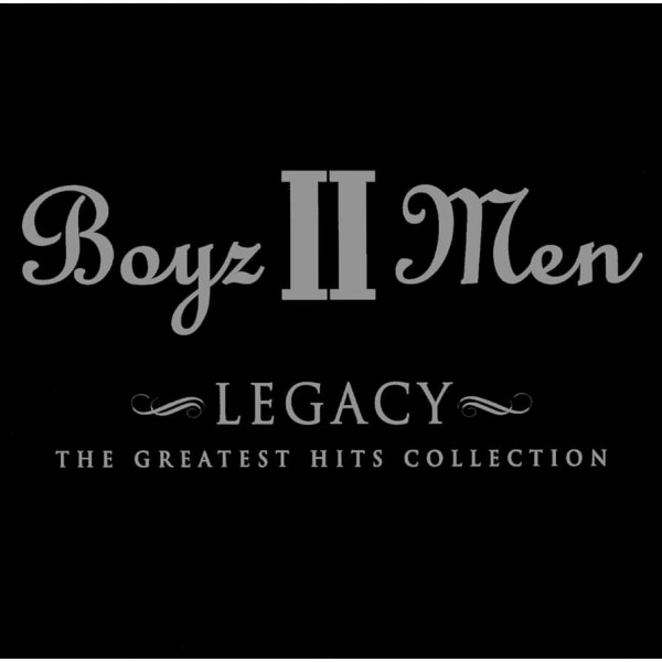 BOYZ II MEN - LEGACY: GREATEST HITS 1-CD CD plaadid