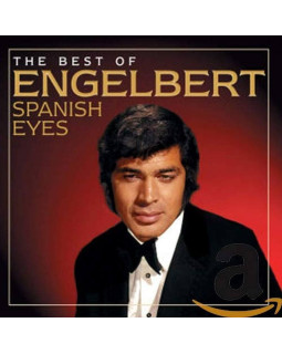 ENGELBERT HUMPERDINCK - SPANISH EYES: BEST OF 1-CD