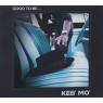 Keb Mo - Good To Be... 1-CD