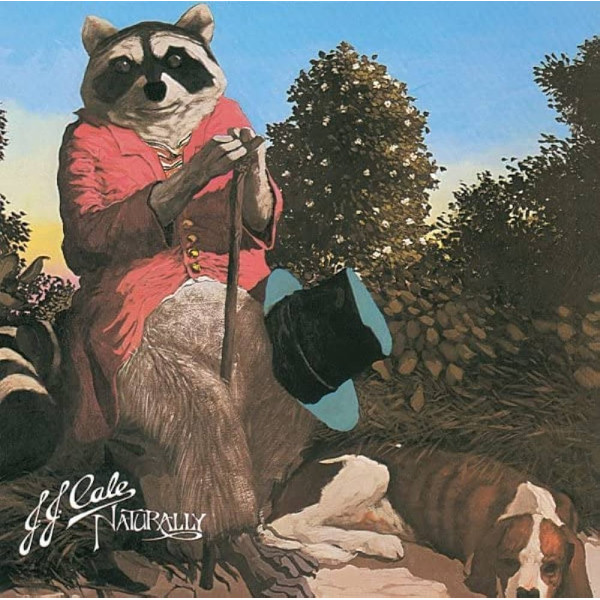 J.J. Cale – Naturally 1-CD CD plaadid