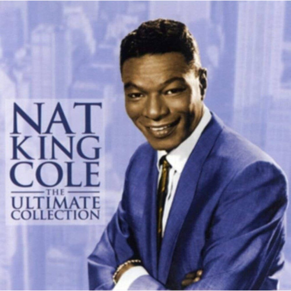 Nat King Cole – The Ultimate Collection 1-CD CD plaadid