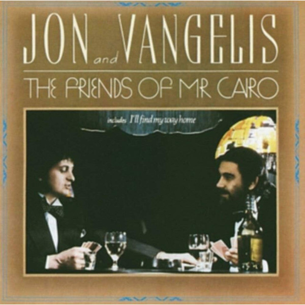 Jon & Vangelis - The Friends Of Mister Cairo 1-CD CD plaadid