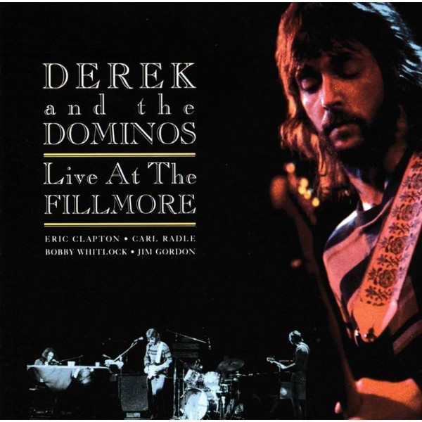 DEREK & THE DOMINOS - LIVE AT THE FILLMORE 2-CD CD plaadid