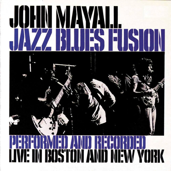 John & The Bluesbreake Mayall - Jazz Blues Fusion 1-CD CD plaadid