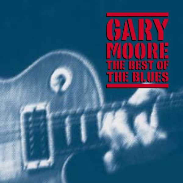 GARY MOORE - BEST OF THE BLUES 1-CD CD plaadid