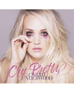 CARRIE UNDERWOOD - CRY PRETTY 1-CD