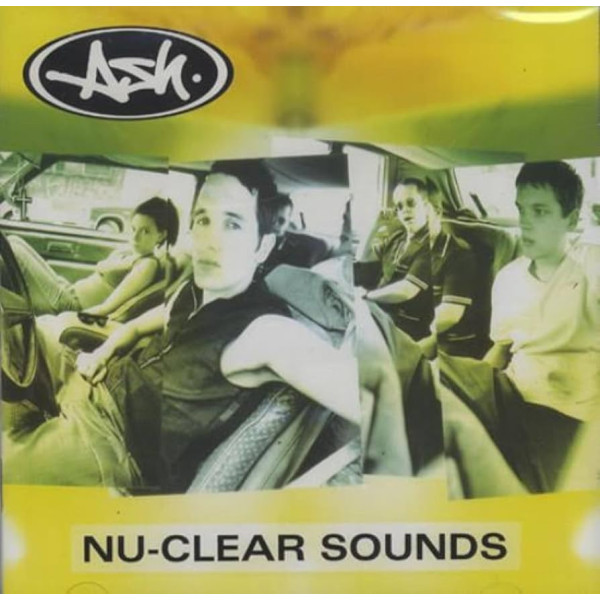 Ash – Nu-Clear Sounds 1-LP Vinüülplaadid