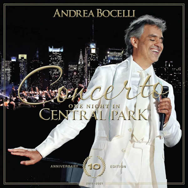 ANDREA  BOCELLI - CONCERTO: ONE NIGHT IN CENTRAL PARK (10TH ANNIVERSARY) 1-CD CD plaadid