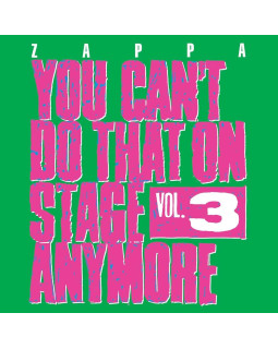 FRANK ZAPPA - YOU CAN'T DO THAT VOL.3 2-CD