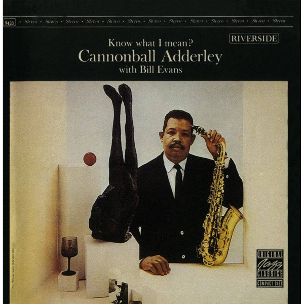 CANNONBALL ADDERLEY - KNOW WHAT I MEAN 1-CD CD plaadid