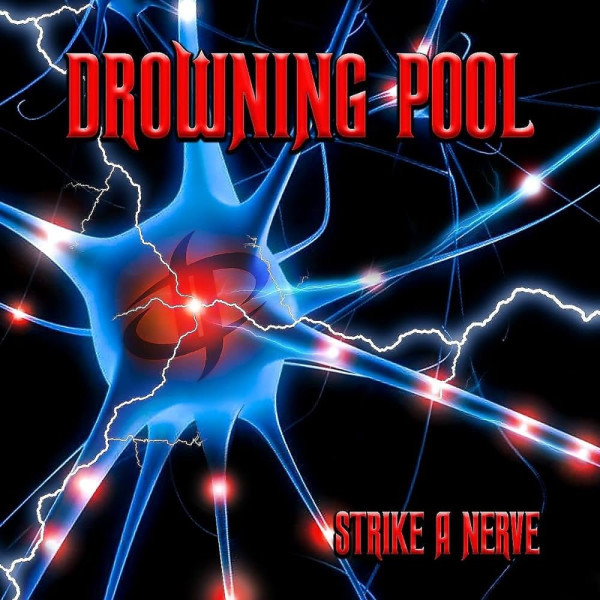 DROWNING POOL - STRIKE A NERVE 1-CD CD plaadid