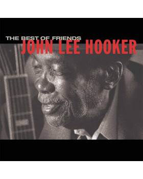 John Lee Hooker - The Best Of Friends 1-CD