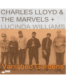 CHARLES LLOYD, MARVELS & LUCINDA WILLIAMS - VANISHED GARDENS 1-CD