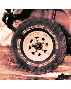 BRYAN ADAMS - SO FAR SO GOOD 1-CD