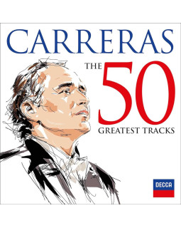 José Carreras - Carreras: The 50 Greatest Tracks 2-CD