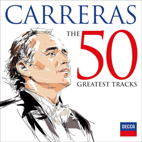 José Carreras - Carreras: The 50 Greatest Tracks 2-CD CD plaadid