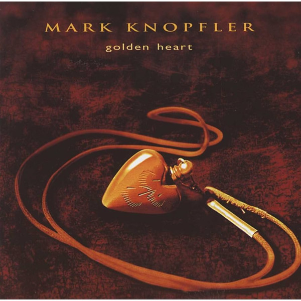 Mark Knopfler - Golden Heart 1-CD CD plaadid