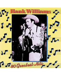 Hank Williams - 40 Greatest Hits 2-CD