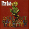 Meat Loaf - I Couldn't Have Said It Better Myself 1-CD