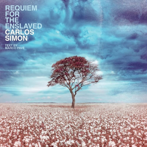 CARLOS SIMON - REQUIEM FOR THE ENSLAVED 1-CD CD plaadid