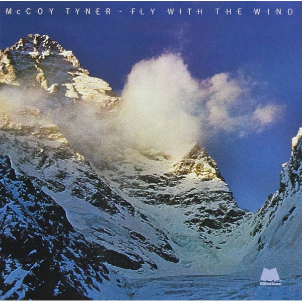 Mccoy Tyner - Fly With The Wind 1-CD CD plaadid