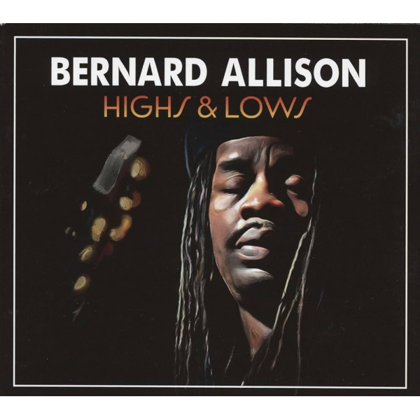 Bernard Allison – Highs & Lows LP Vinüülplaadid