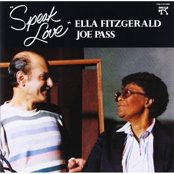 ELLA FITZGERALD & JOE PASS - SPEAK LOVE 1-CD CD plaadid