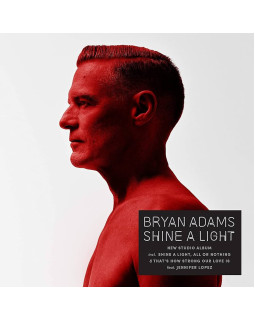 BRYAN ADAMS - SHINE A LIGHT 1-CD