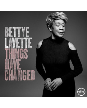 BETTYE  LAVETTE - THINGS HAVE CHANGED 1-CD