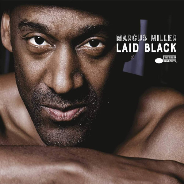 Marcus Miller - Laid Black 1-CD CD plaadid
