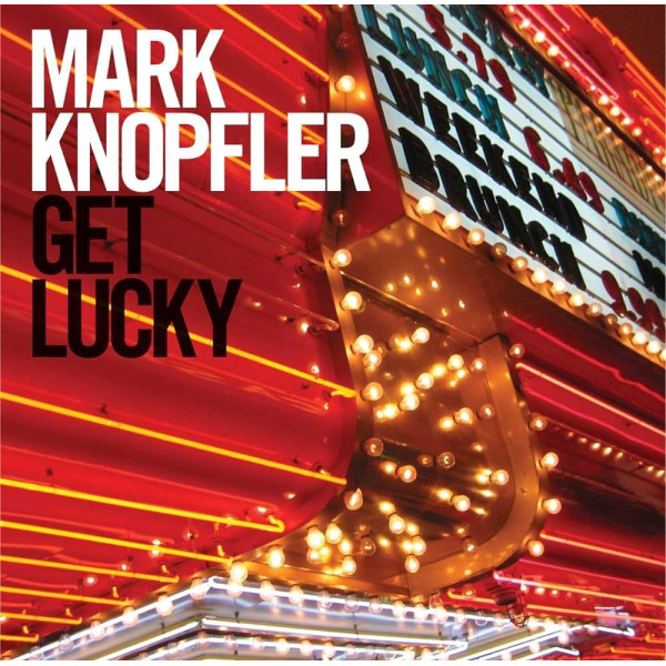 Mark Knopfler - Get Lucky 1-CD CD plaadid